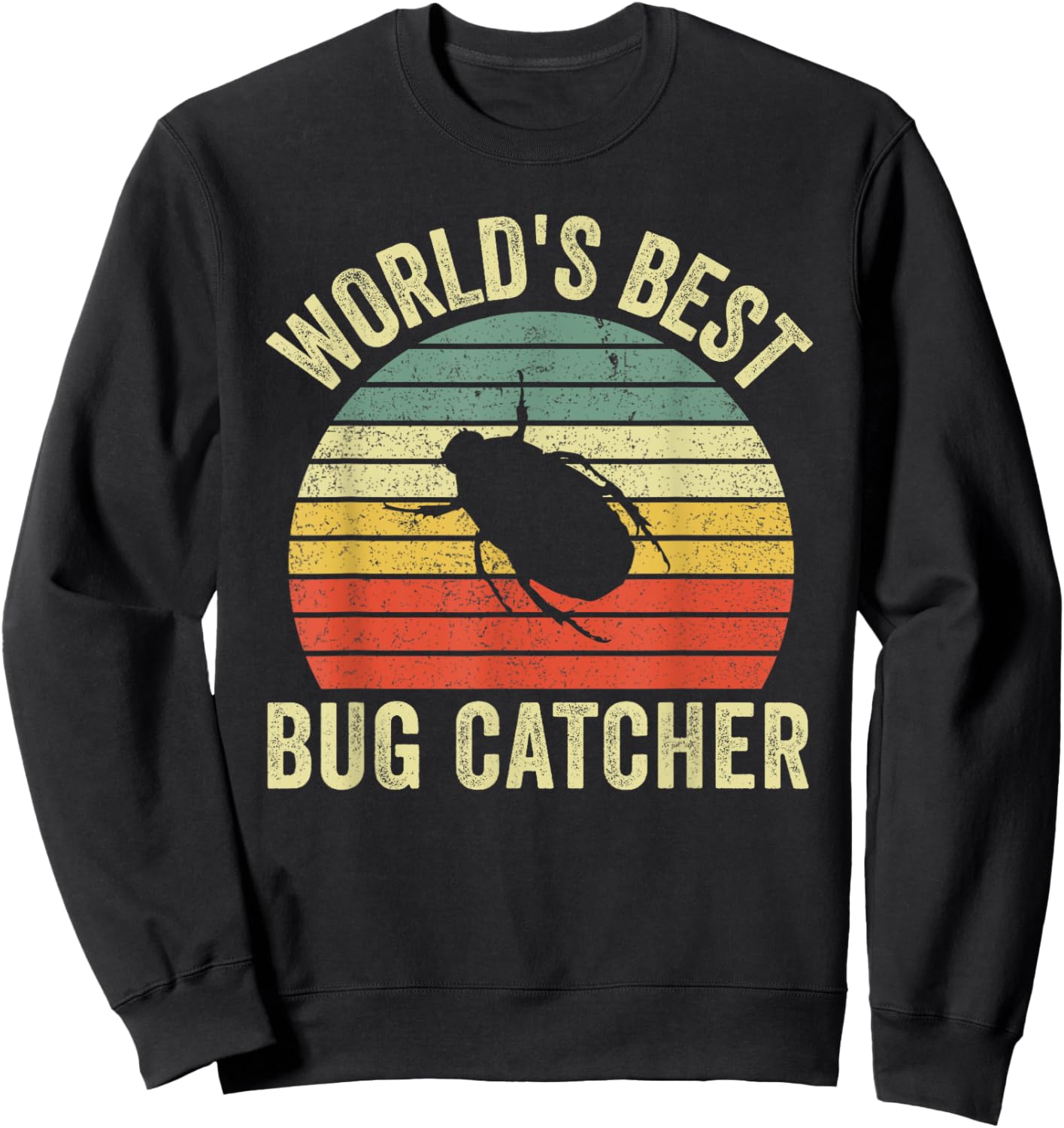 World's Best Bug Catcher - Funny Bug Hunter For Kids Sweatshirt - Sweatshirt | Black