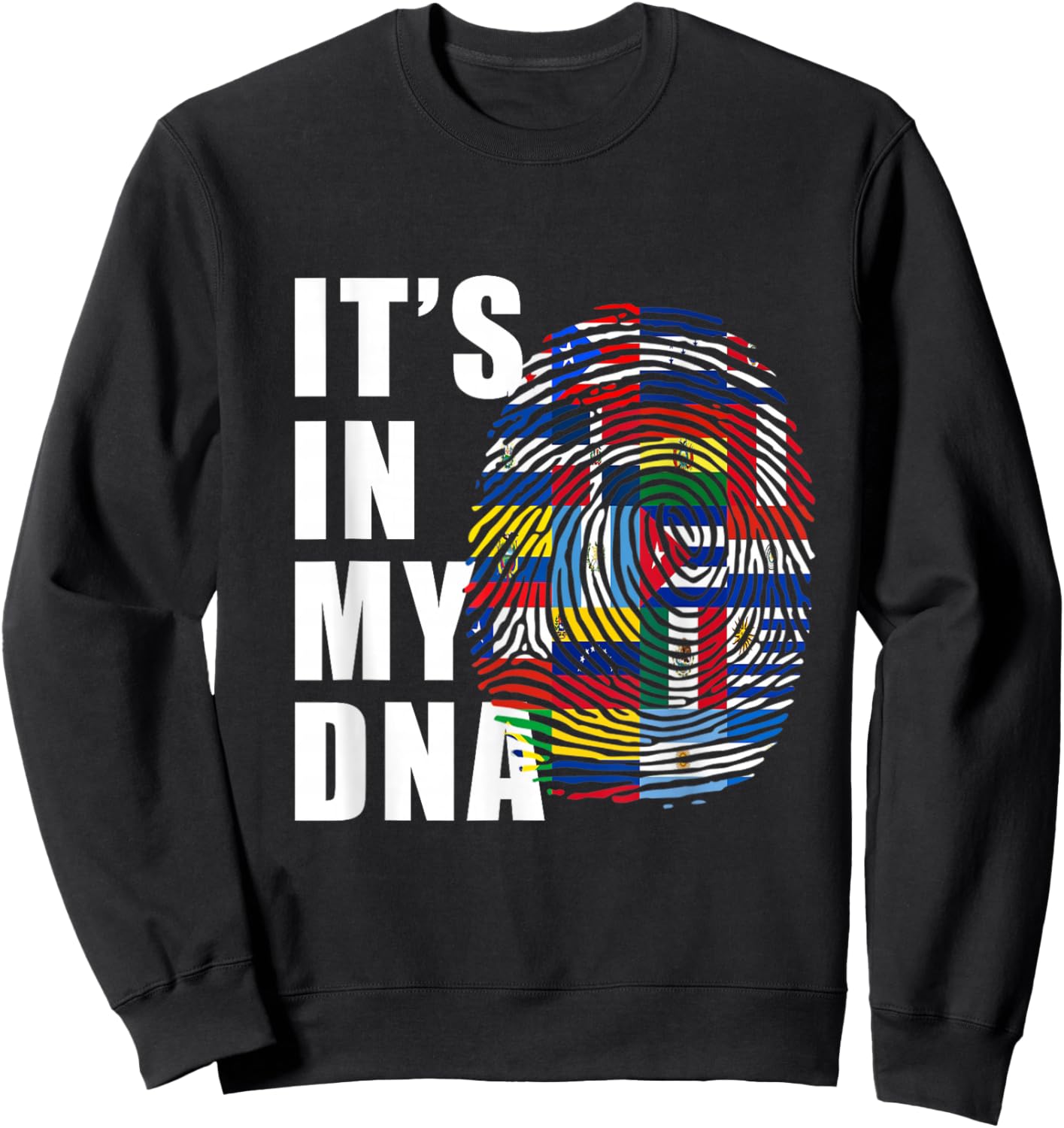 It's in my DNA Latino Latina Pride Hispanic Heritage Month Sweatshirt - Sweatshirt | Black