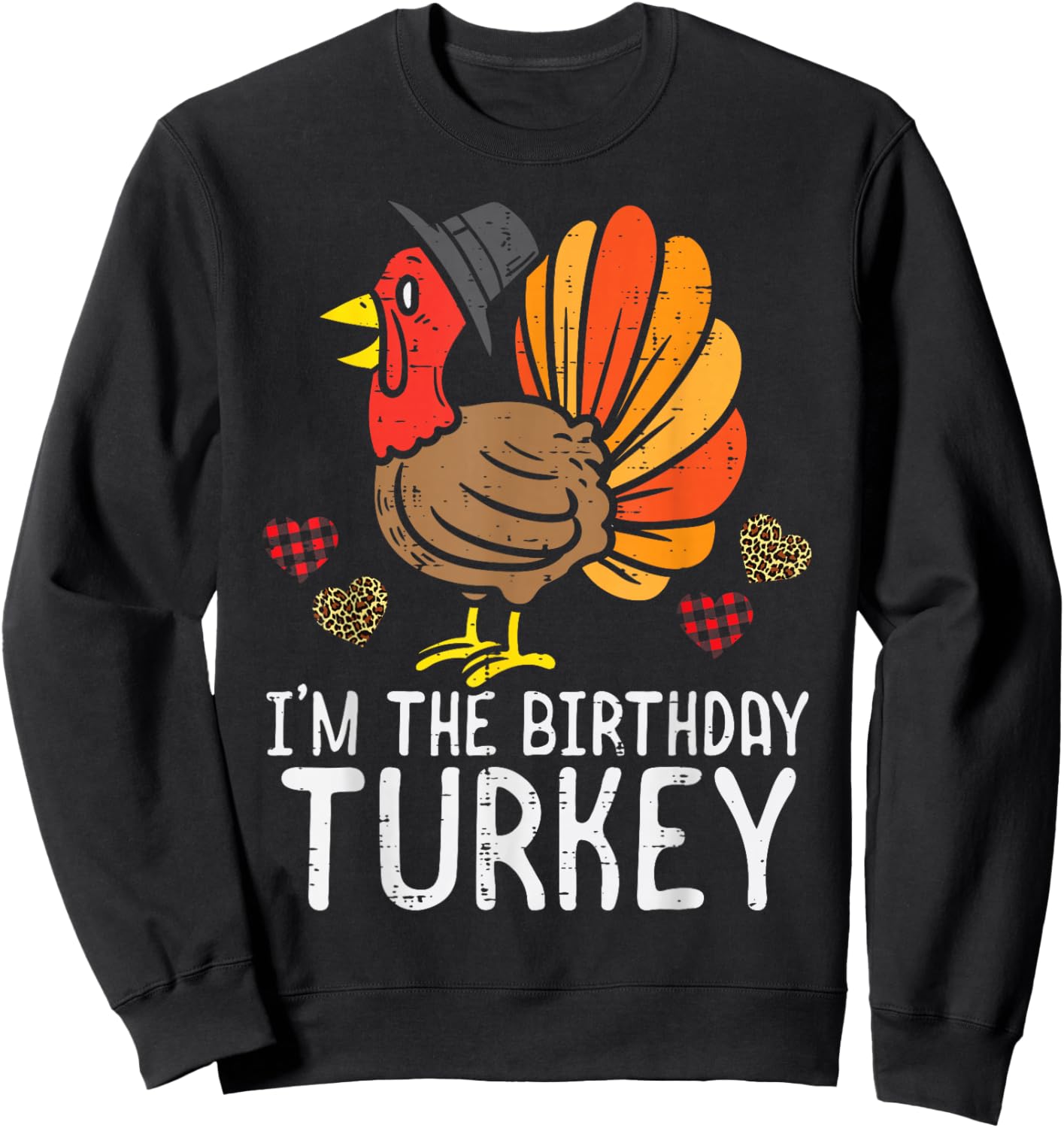 Im Birthday Trukey Funny Happy Thanksgiving Men Children Sweatshirt - Sweatshirt | Black