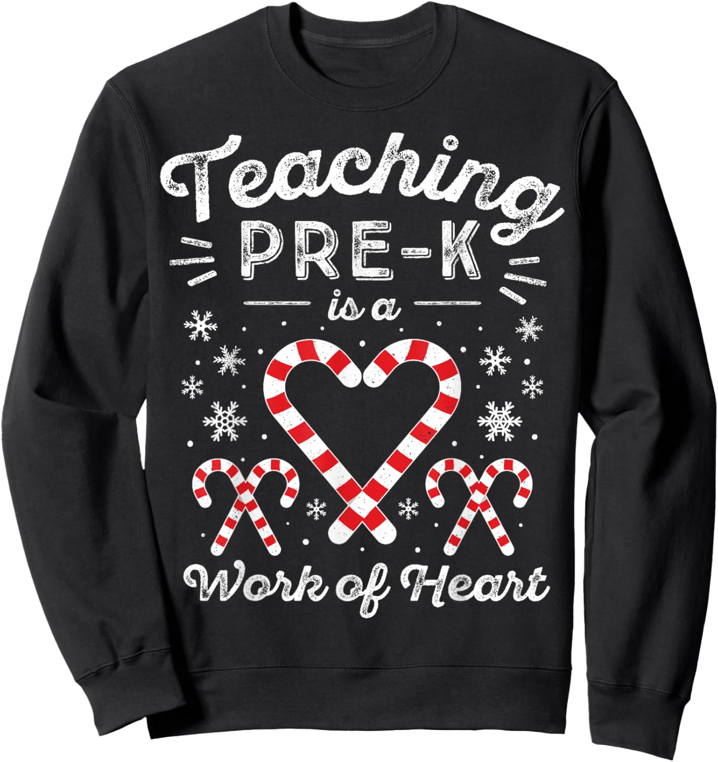 Christmas Candy Cane Work of Heart Preschool & Pre-K Teacher Women Kids Sweatshirt - Sweatshirt | Black