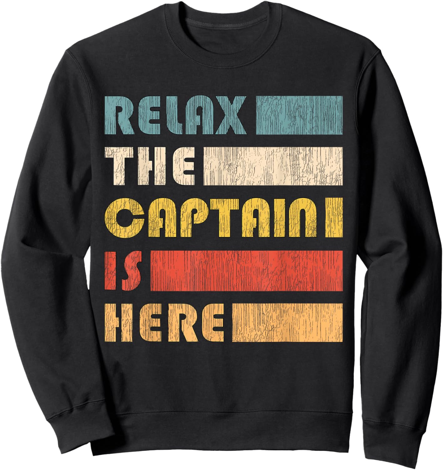 Relax Captain, Skipper and Boat Captain Sweatshirt - Sweatshirt | Black