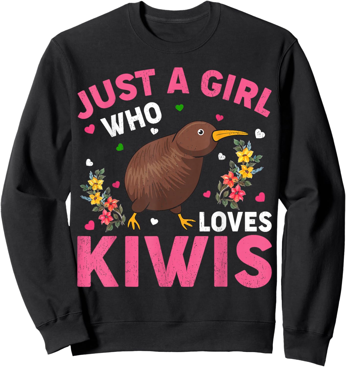 Kiwi Bird Lover Just A Girl Who Loves Kiwis Sweatshirt - Sweatshirt | Black