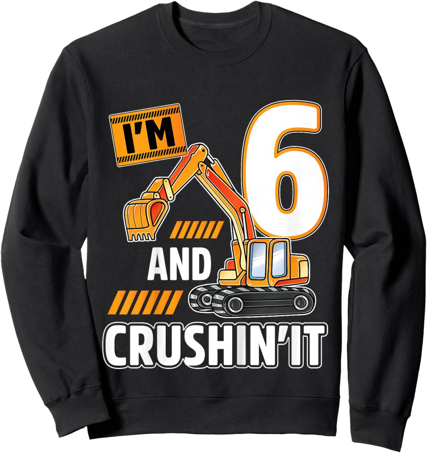 6 year old vehicles construction excavator Birthday 6th Sweatshirt - Sweatshirt | Black