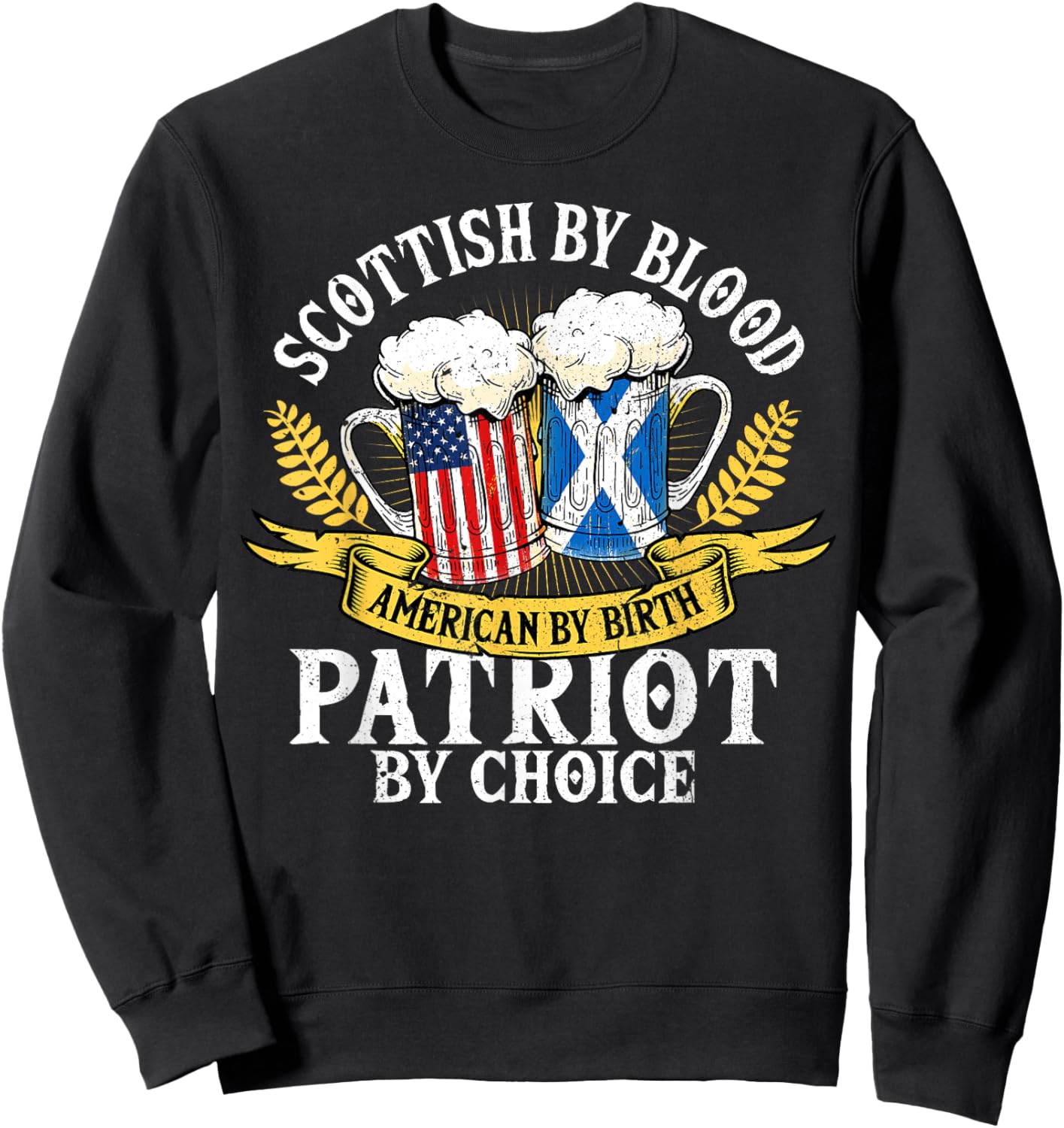 Scottish By Blood American By Birth Patriot By Choice Sweatshirt - Sweatshirt | Black