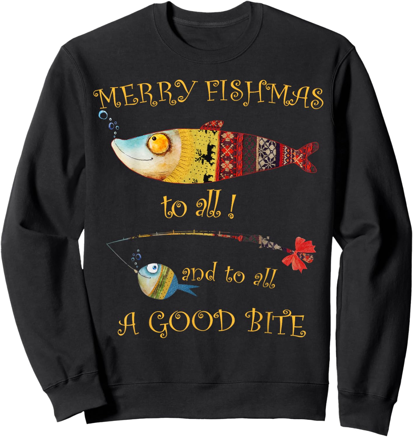 Christmas Fisherman's MERRY FISHMAS to ALL Fishing Sweatshirt - Sweatshirt | Black