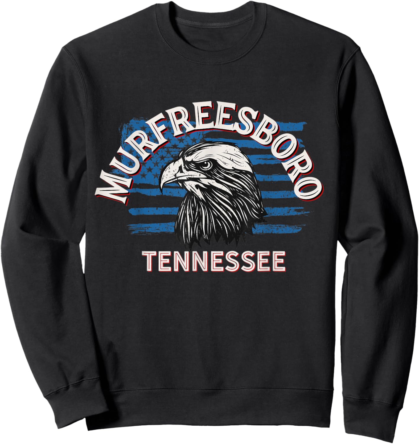 Retro Eagle USA Flag Tennessee - Vintage Murfreesboro Women Men Sweatshirt - Sweatshirt | Black