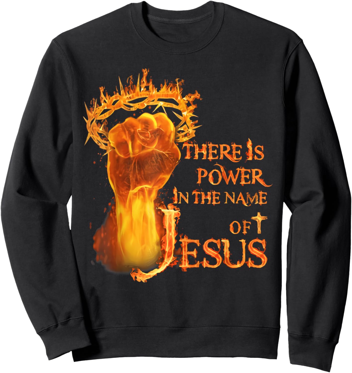 There is power in name of Jesus fire Sweatshirt - Sweatshirt | Black