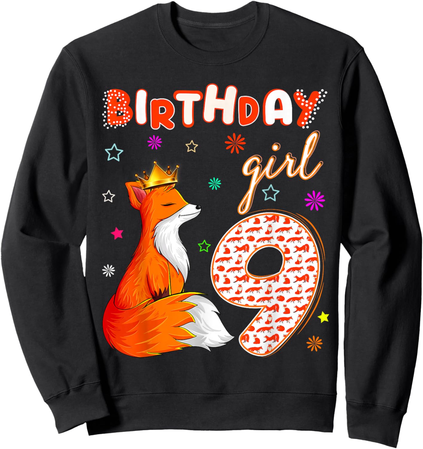 Animal Lovers 9th Birthday Girl Fox B-day 9 year old Sweatshirt - Sweatshirt | Black