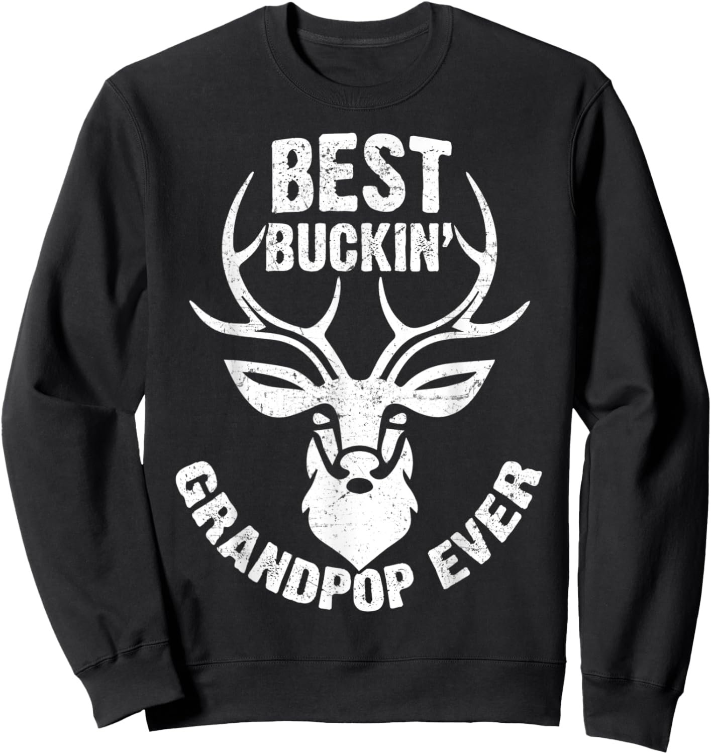 Best Buckin' Grandpop Ever Shirt Deer Hunters Sweatshirt - Sweatshirt | Black