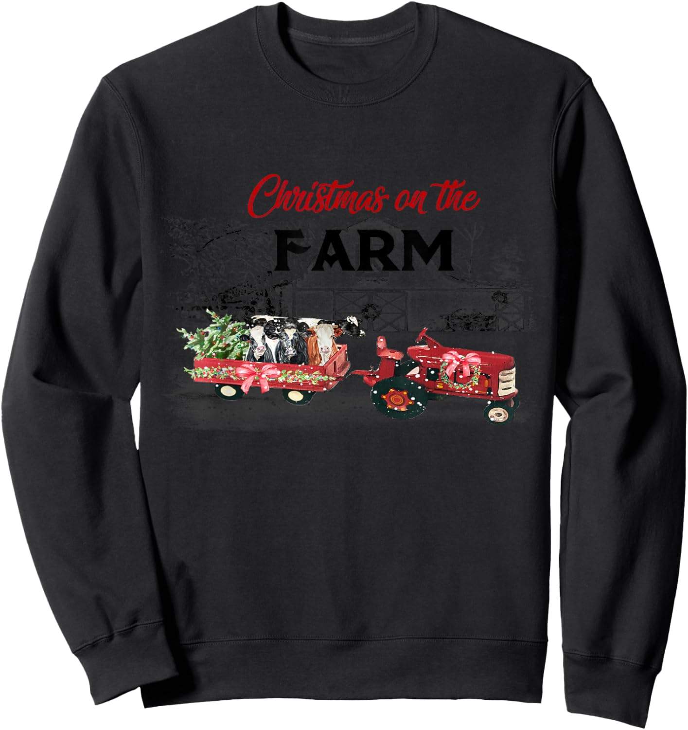 Cow Red Truck Christmas On The Farm Sweatshirt - Sweatshirt | Black