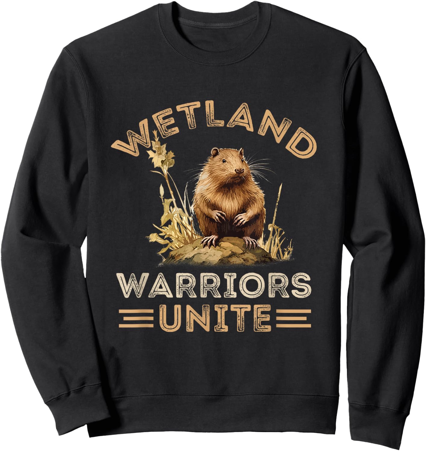 Muskrat Wetland Warriors Unite Muskrat Lover Animal Sweatshirt - Sweatshirt | Black