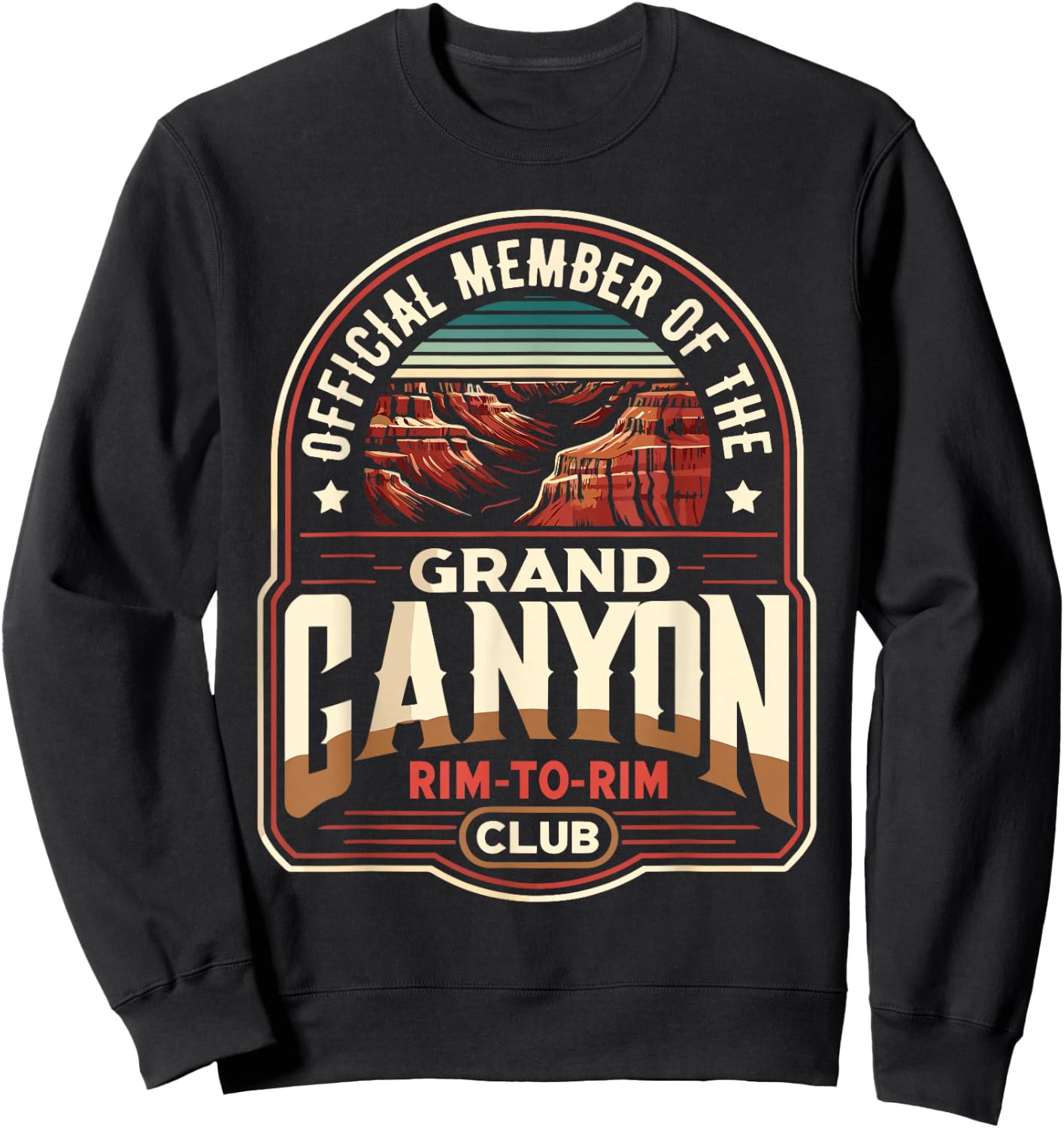 Official Member of the Grand Canyon Rim-to-Rim Club Sweatshirt - Sweatshirt | Black