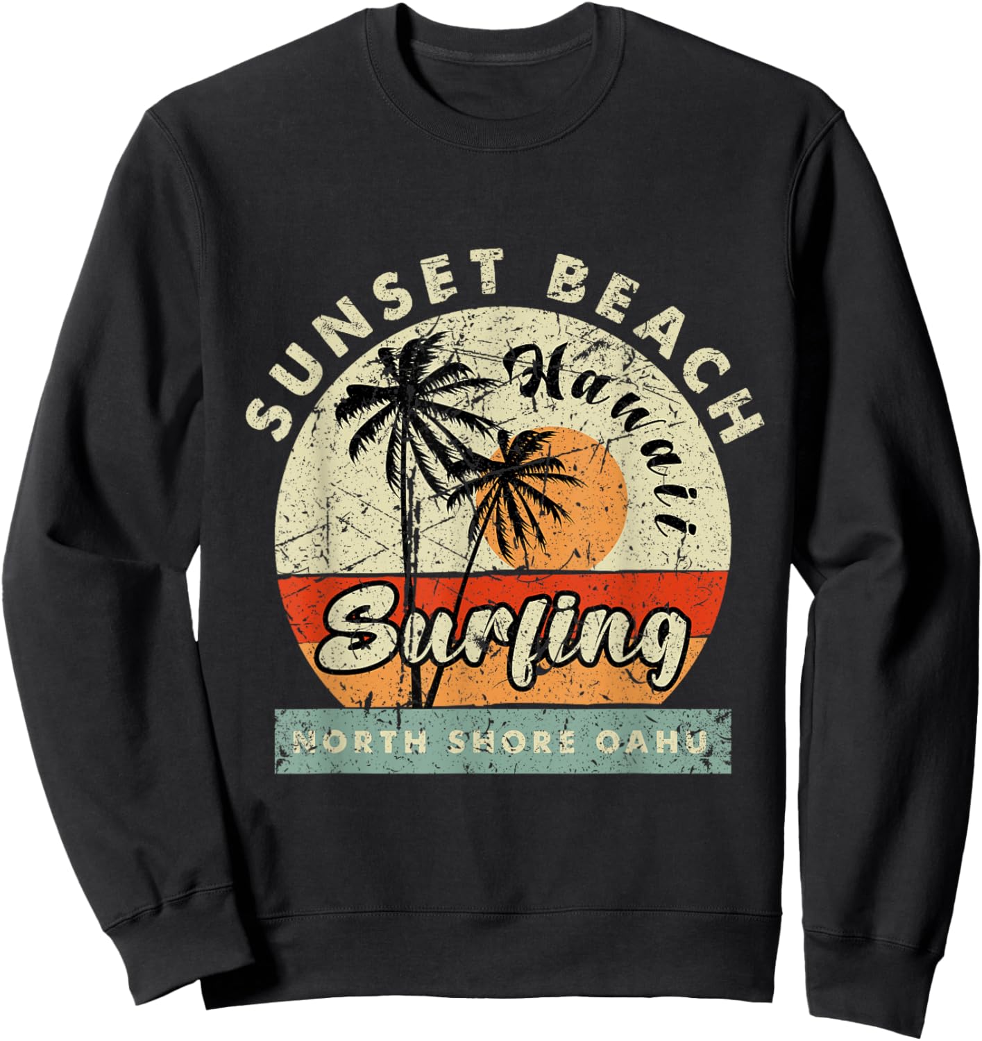 Sunset Beach Surf Oahu Hawaii Beach Shore Vintage Men Women Kids Sweatshirt - Sweatshirt | Black