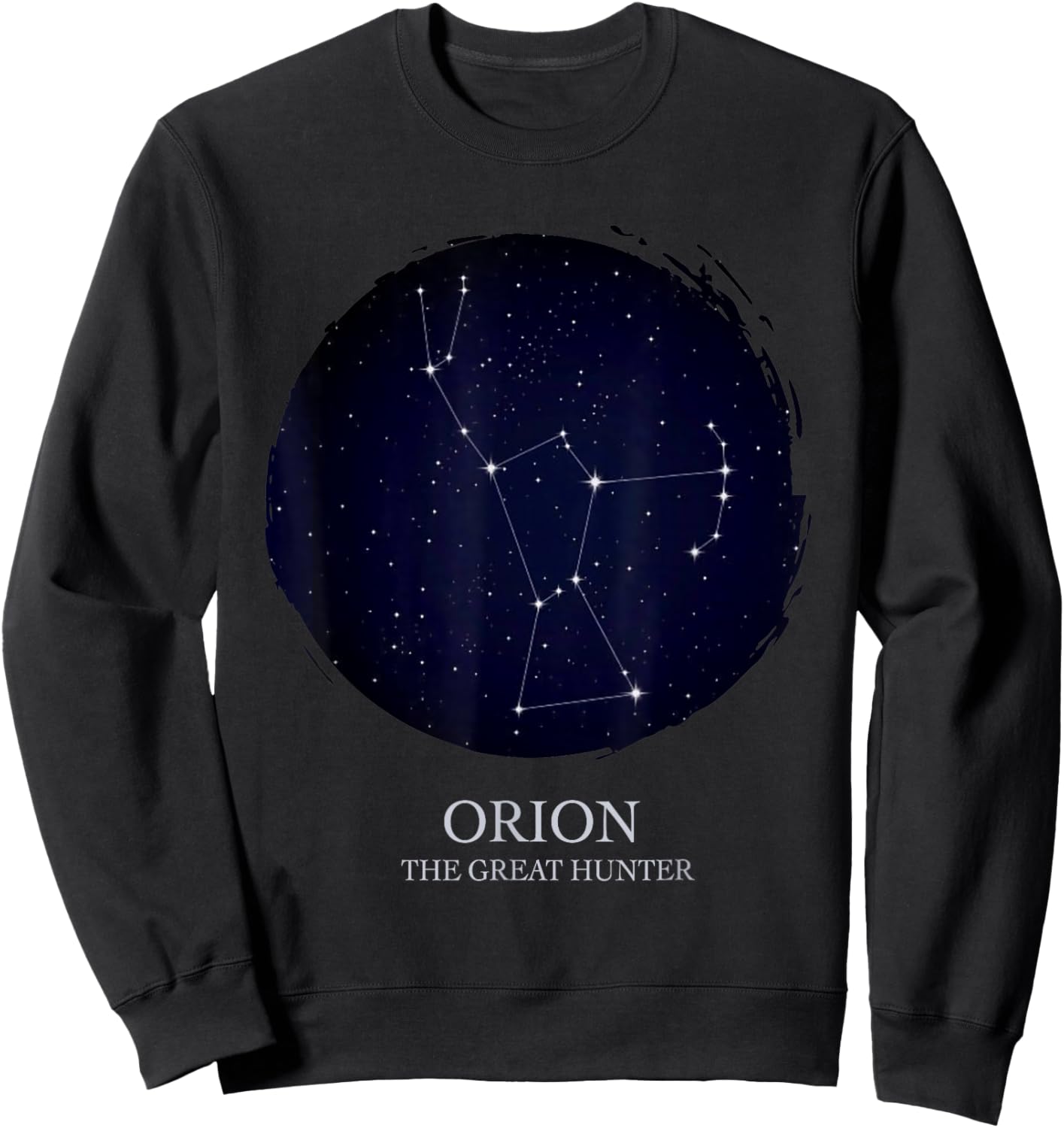 Orion Constellation Of Orion The Hunter Orion Star Astrology Sweatshirt - Sweatshirt | Black
