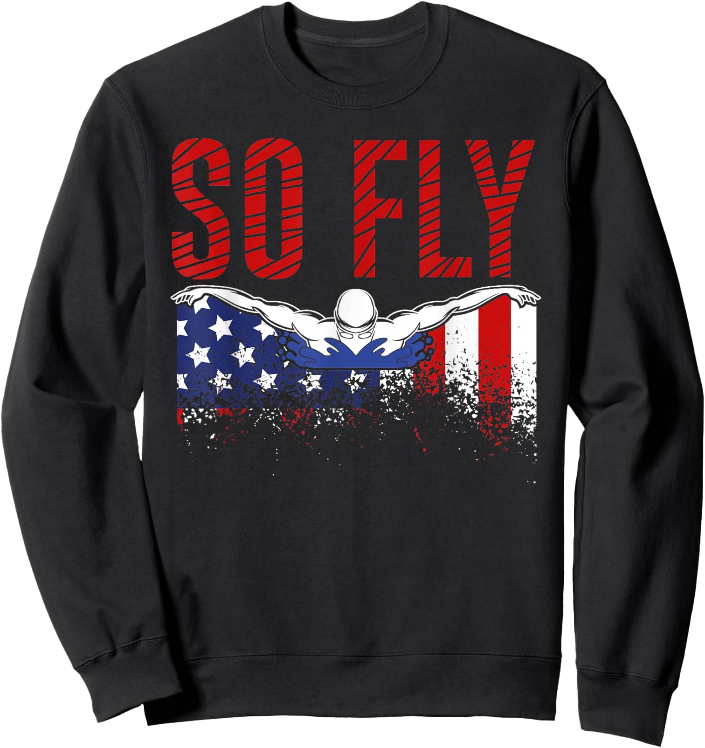 So Fly USA Swimming Team Sports Athlete US Swim Aquatic Sweatshirt - Sweatshirt | Black