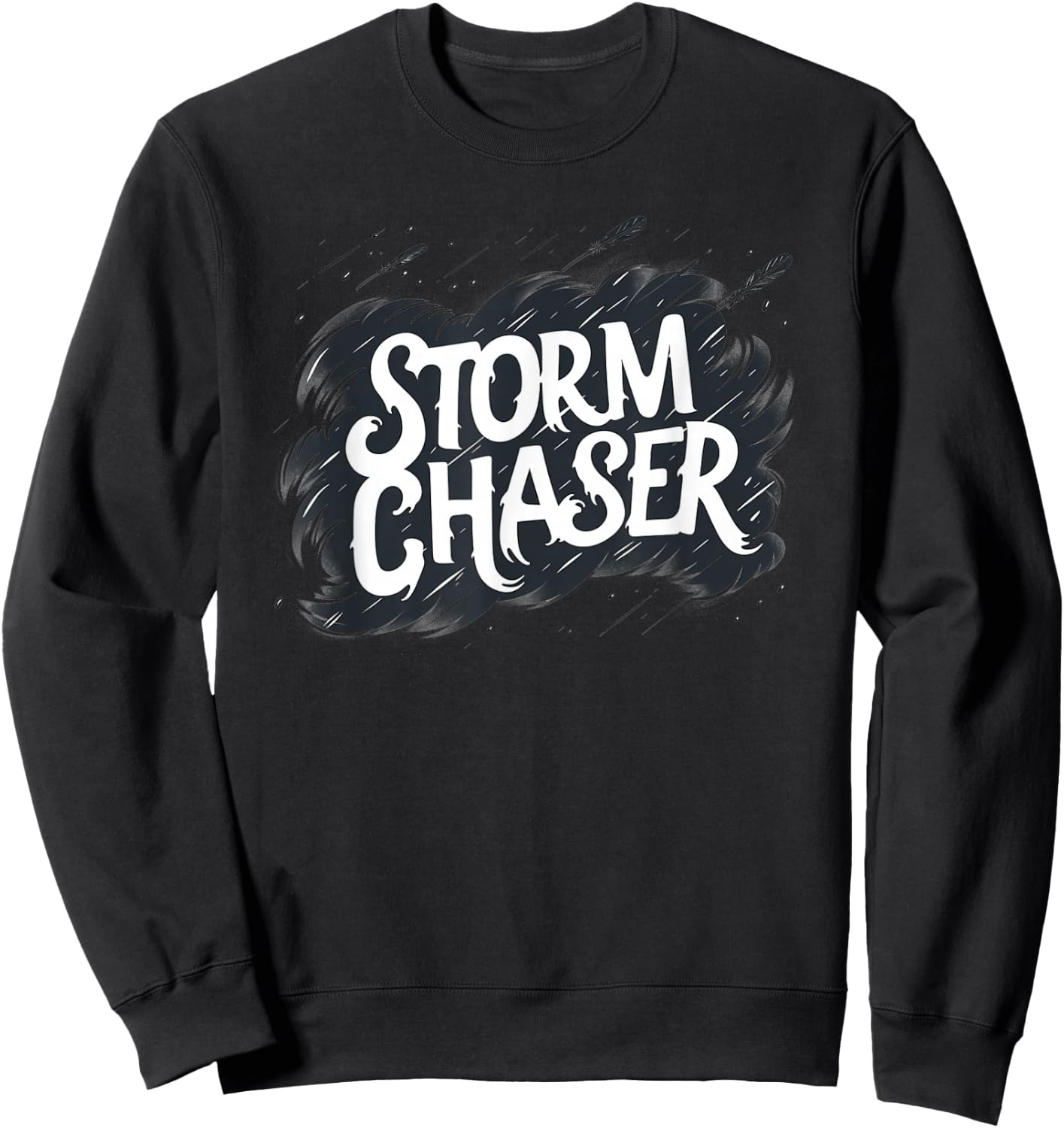 Pretty cool Storm Chaser Speech with Cloud Sweatshirt - Sweatshirt | Black