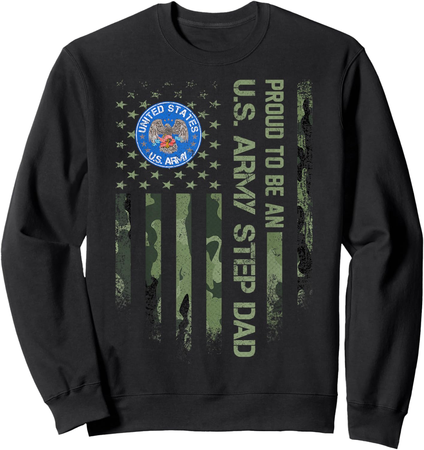 Vintage USA American Camo Flag Proud To Be An Army Step Dad Sweatshirt - Sweatshirt | Black