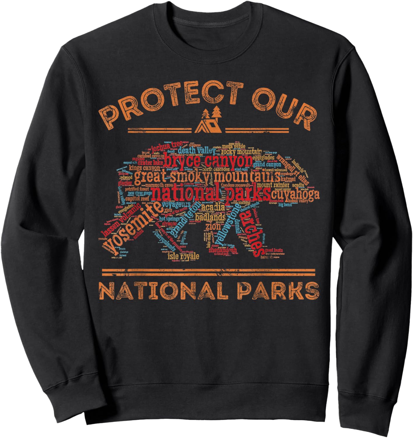 Protect Our Parks National Park Bear Nature Hiking Sweatshirt - Sweatshirt | Black