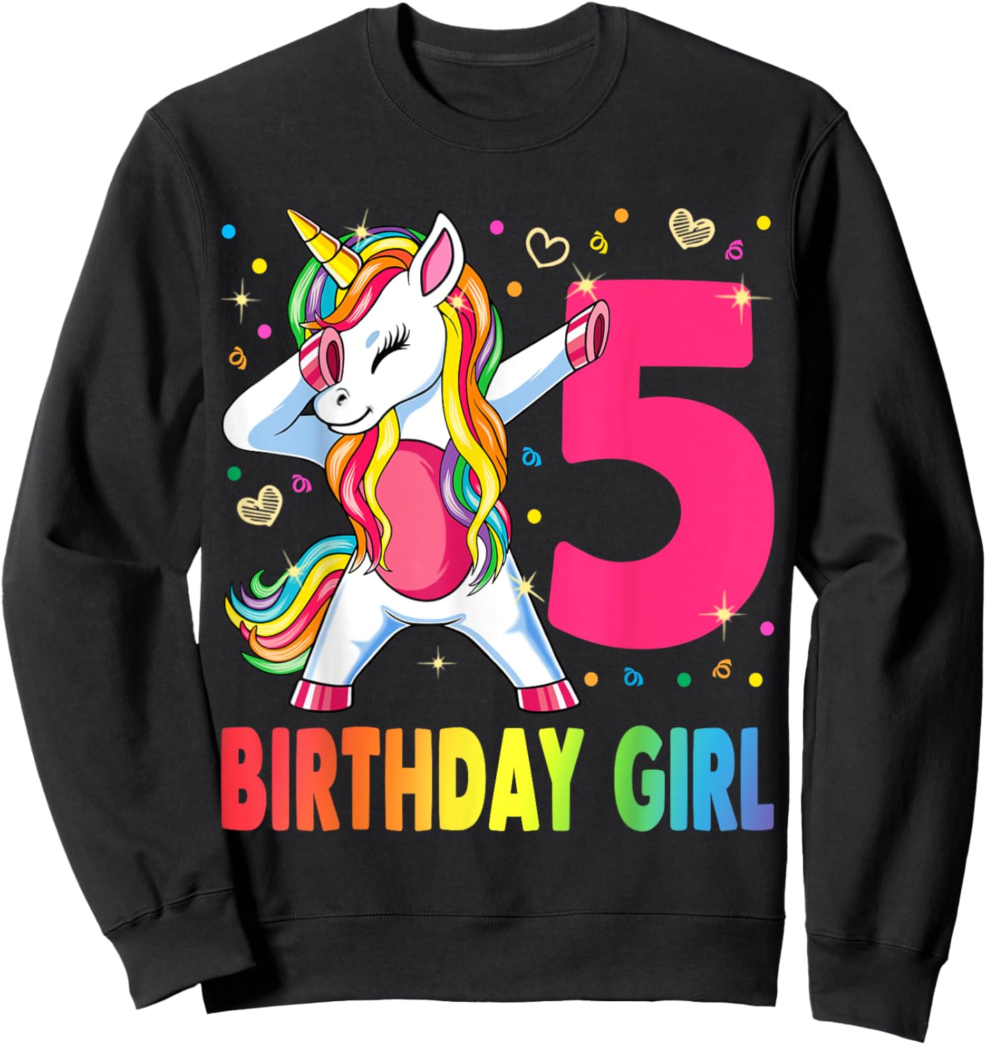 5 Years Old Unicorn Dabbing 5th Birthday Girl Unicorn Party Sweatshirt - Sweatshirt | Black