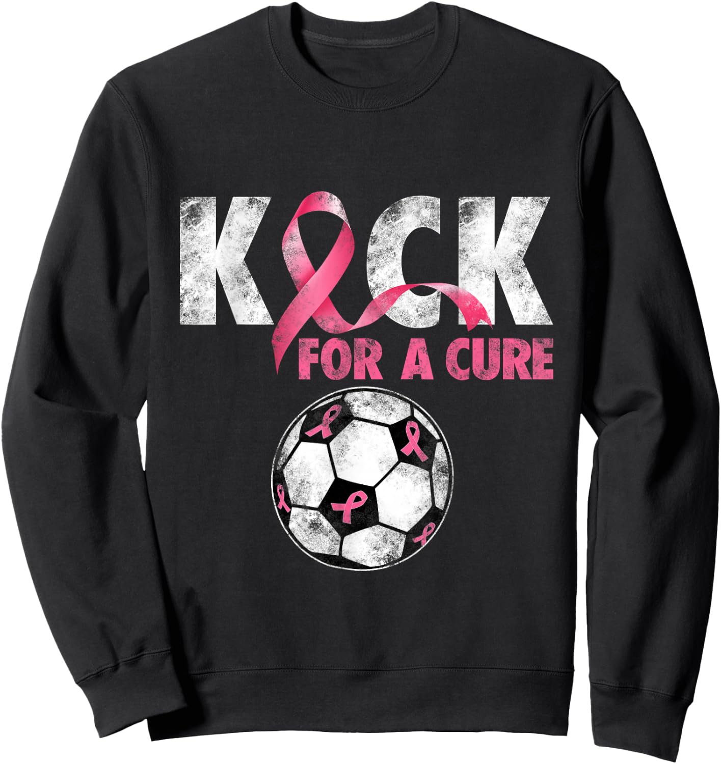 Kick For a Cure Breast Cancer Awareness Pink Ribbon Soccer Sweatshirt - Sweatshirt | Black