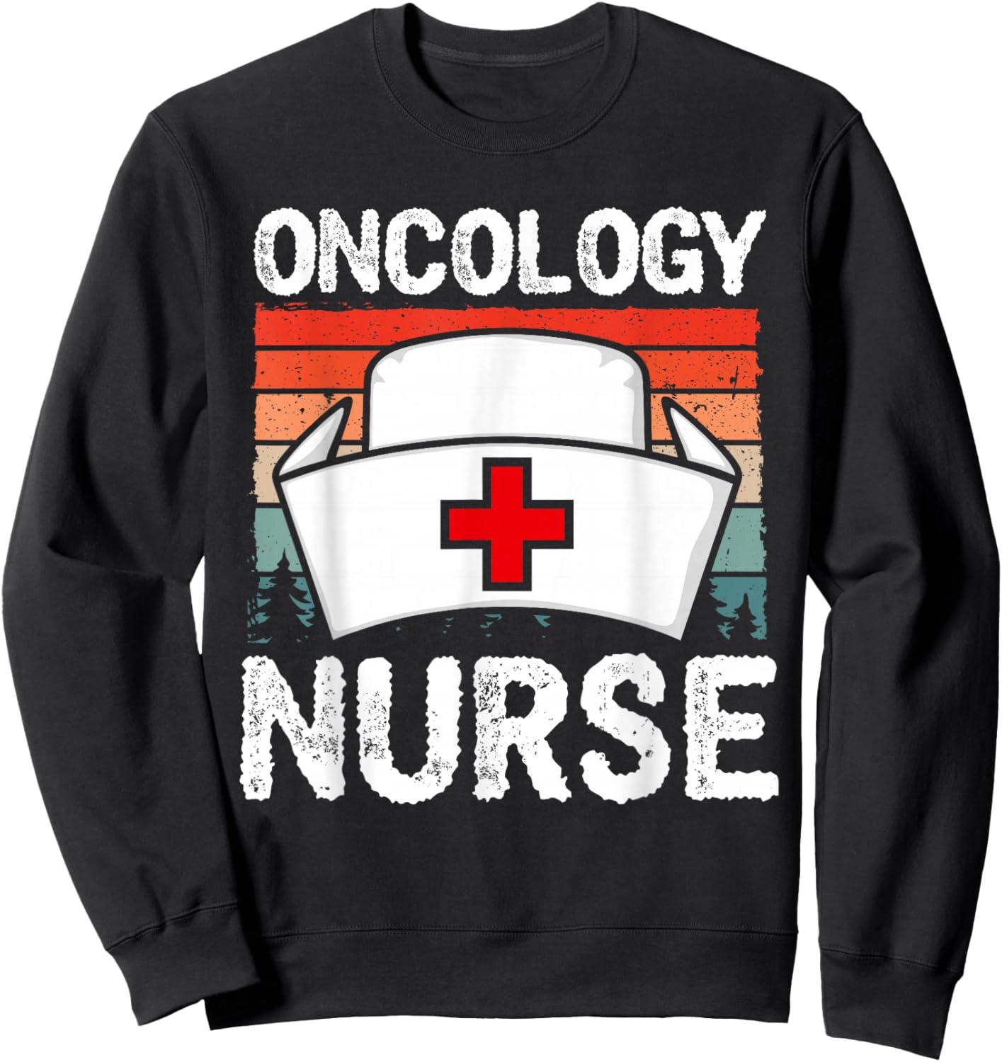Cute Oncology Nurse Vintage Sunset Medical Nursing Scrubs Sweatshirt - Sweatshirt | Black