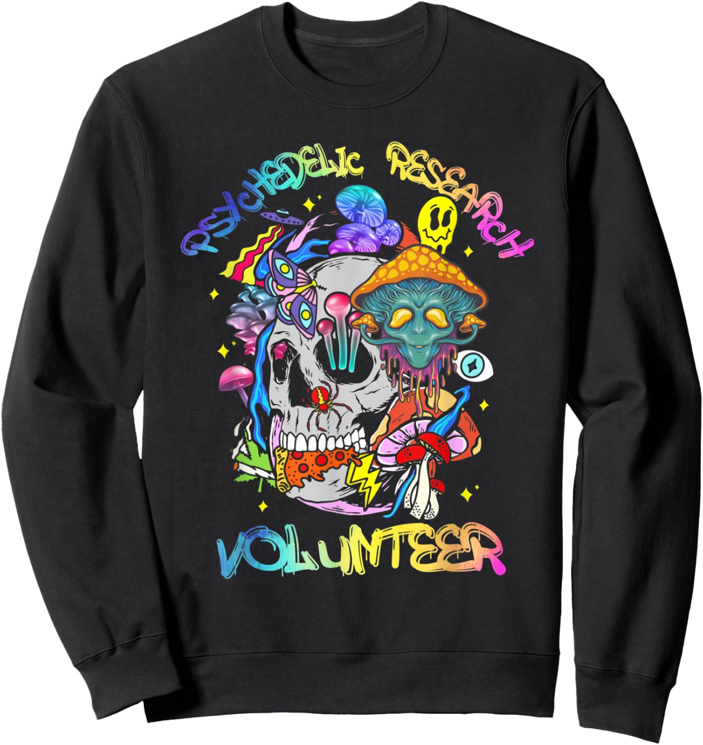 Psychedelic Mushroom Research Volunteer Sweatshirt - Sweatshirt | Black