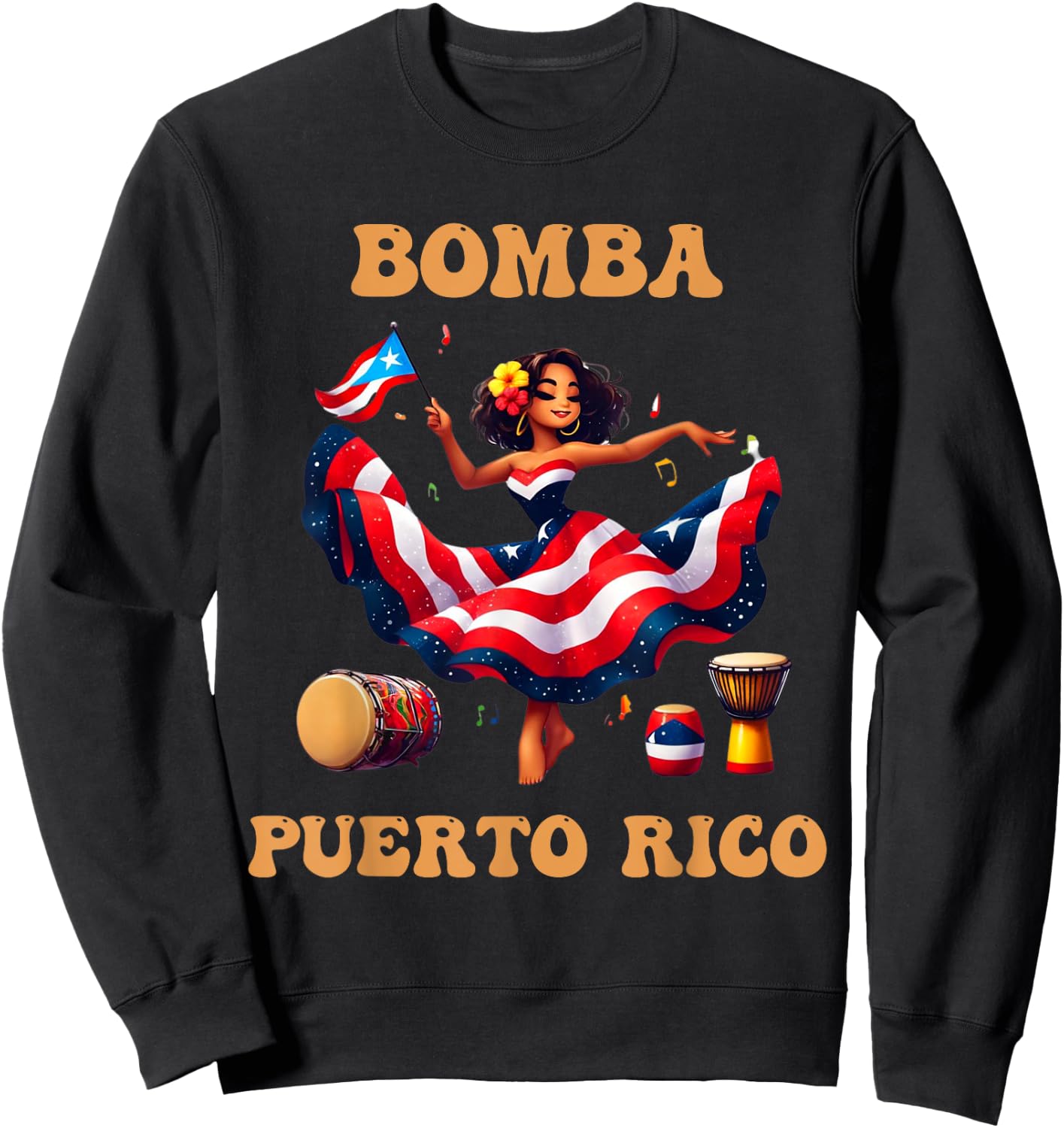 Puerto Rico Flag Hispanic Heritage Month Women Bomba Dancer Sweatshirt - Sweatshirt | Black