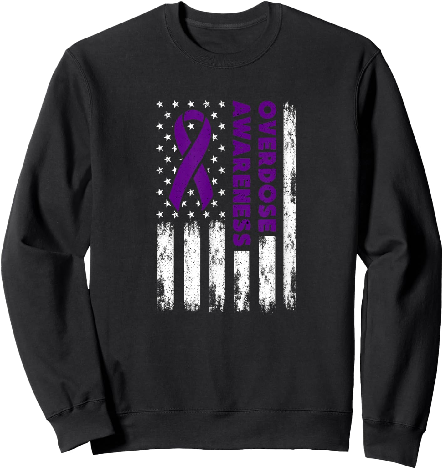 Overdose Awareness Flag Purple Ribbon Addiction Recovery Sweatshirt - Sweatshirt | Black