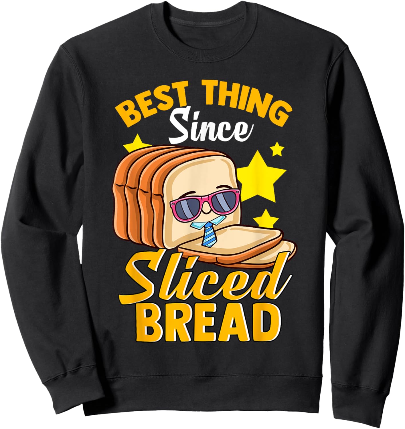Funny Best Thing Since Sliced Bread Breadmaker Sourdough Sweatshirt - Sweatshirt | Black