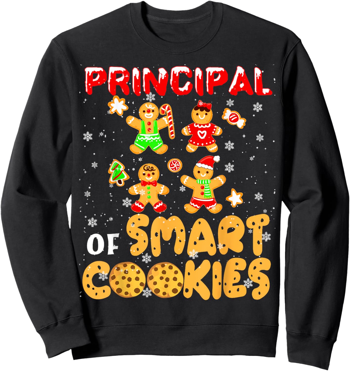 Principal Of Smart Cookies Gingerbread Man Principal Xmas Sweatshirt - Sweatshirt | Black