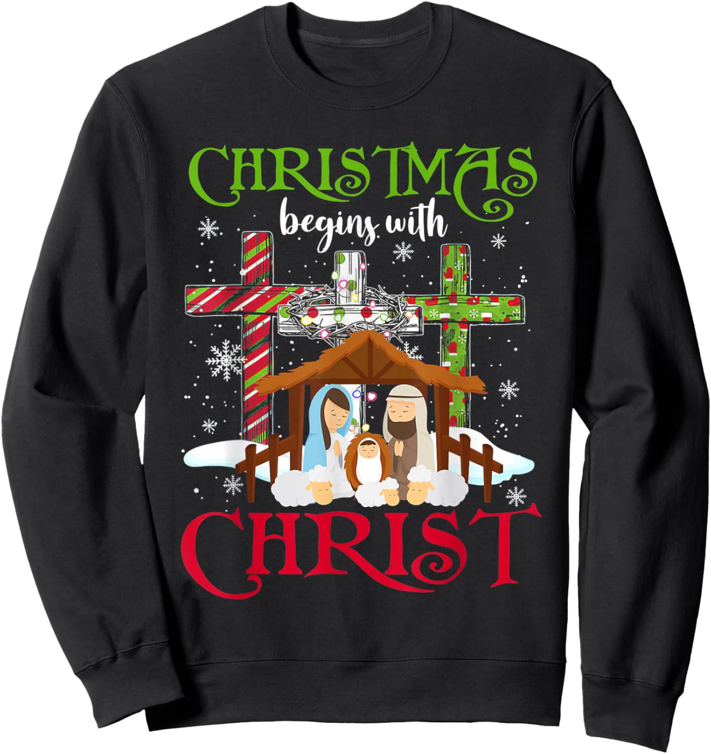 Christmas Begins With Christ Snowman Christian Cross Xmas Sweatshirt - Sweatshirt | Black