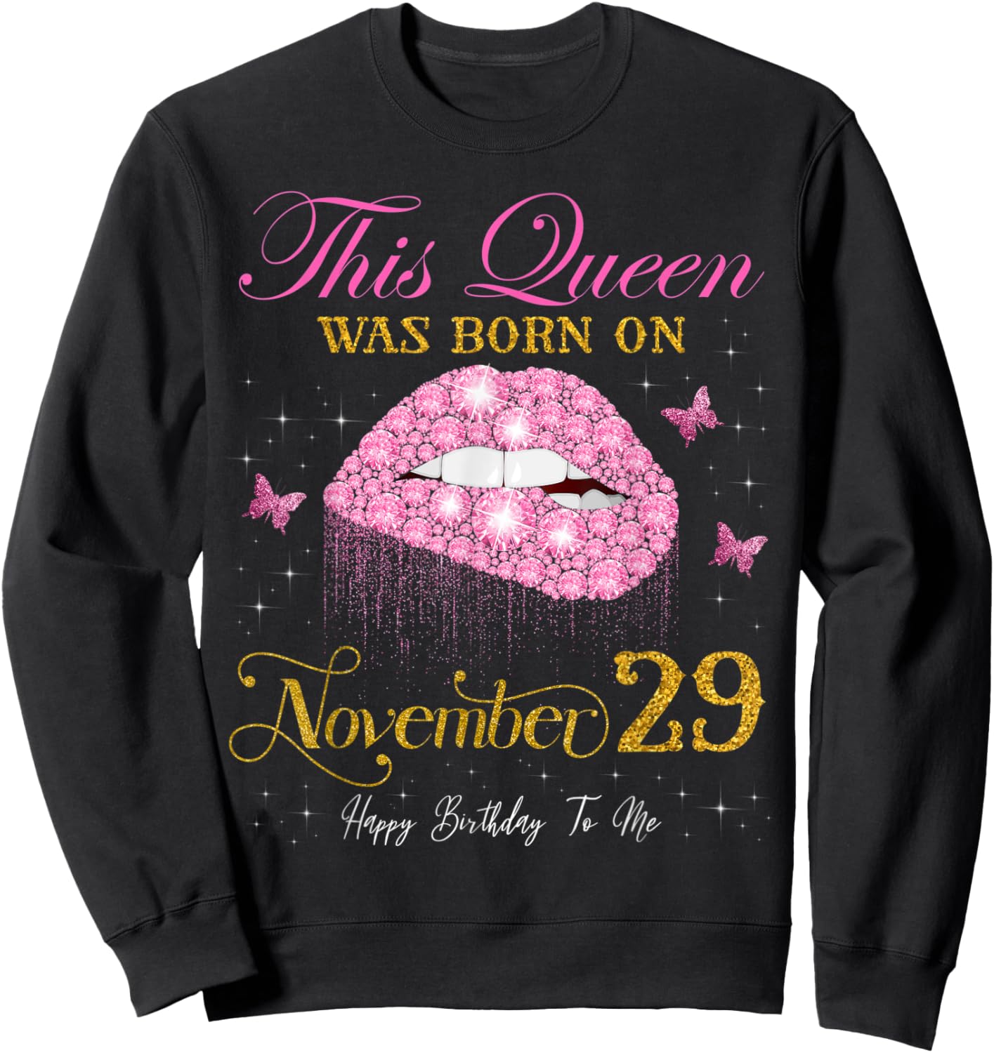This Queen Was Born on November 29, 29th November Birthday Sweatshirt - Sweatshirt | Black