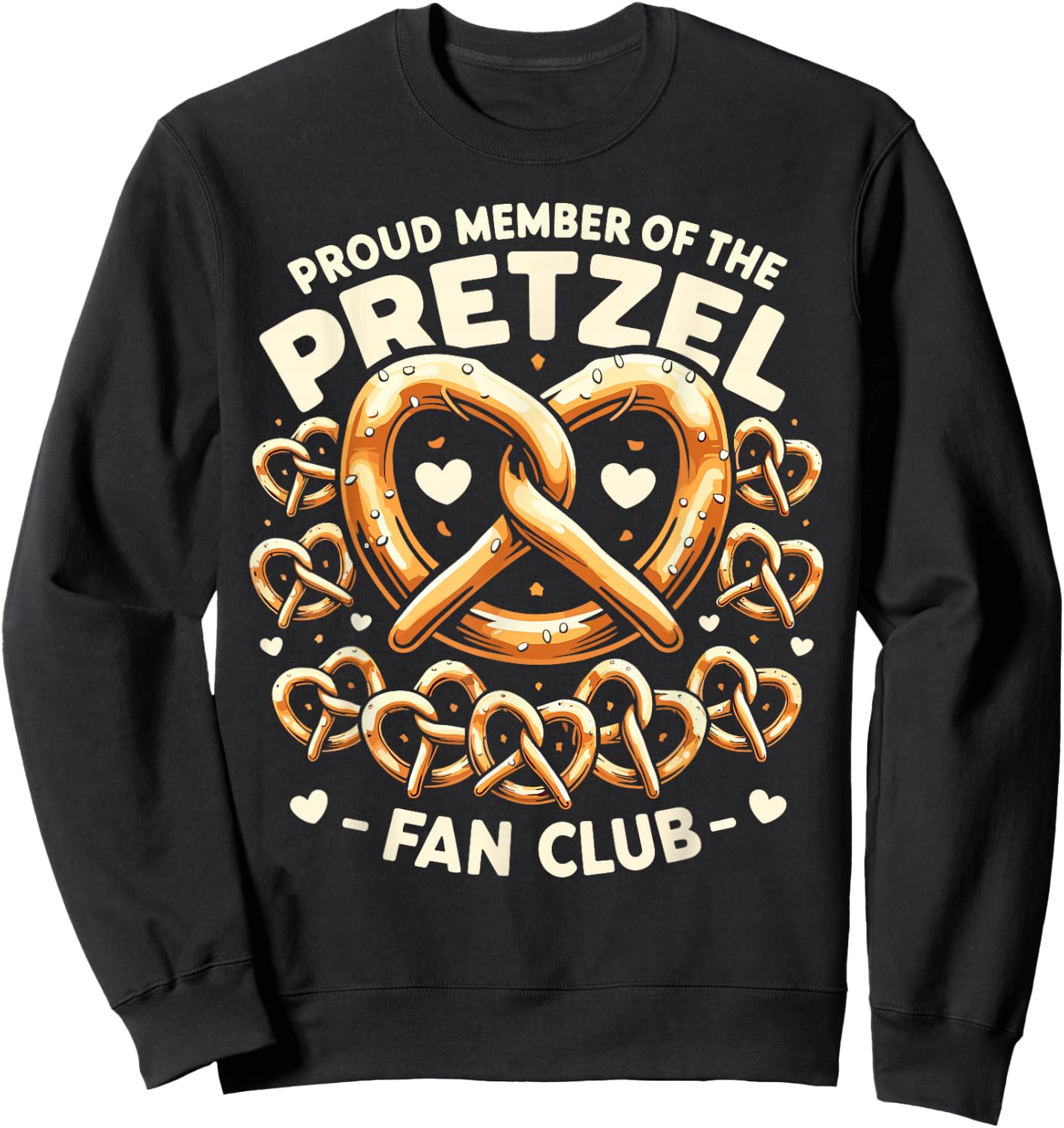Funny Pretzel Lover German Food Pretzel Day Sweatshirt - Sweatshirt | Black
