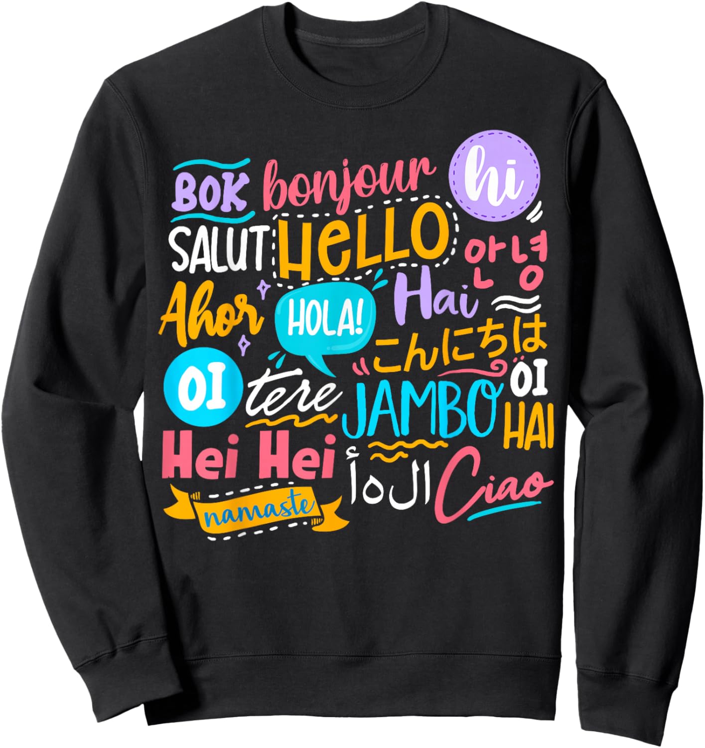 Hello Word in Different Languages Travel and Teacher Sweatshirt - Sweatshirt | Black