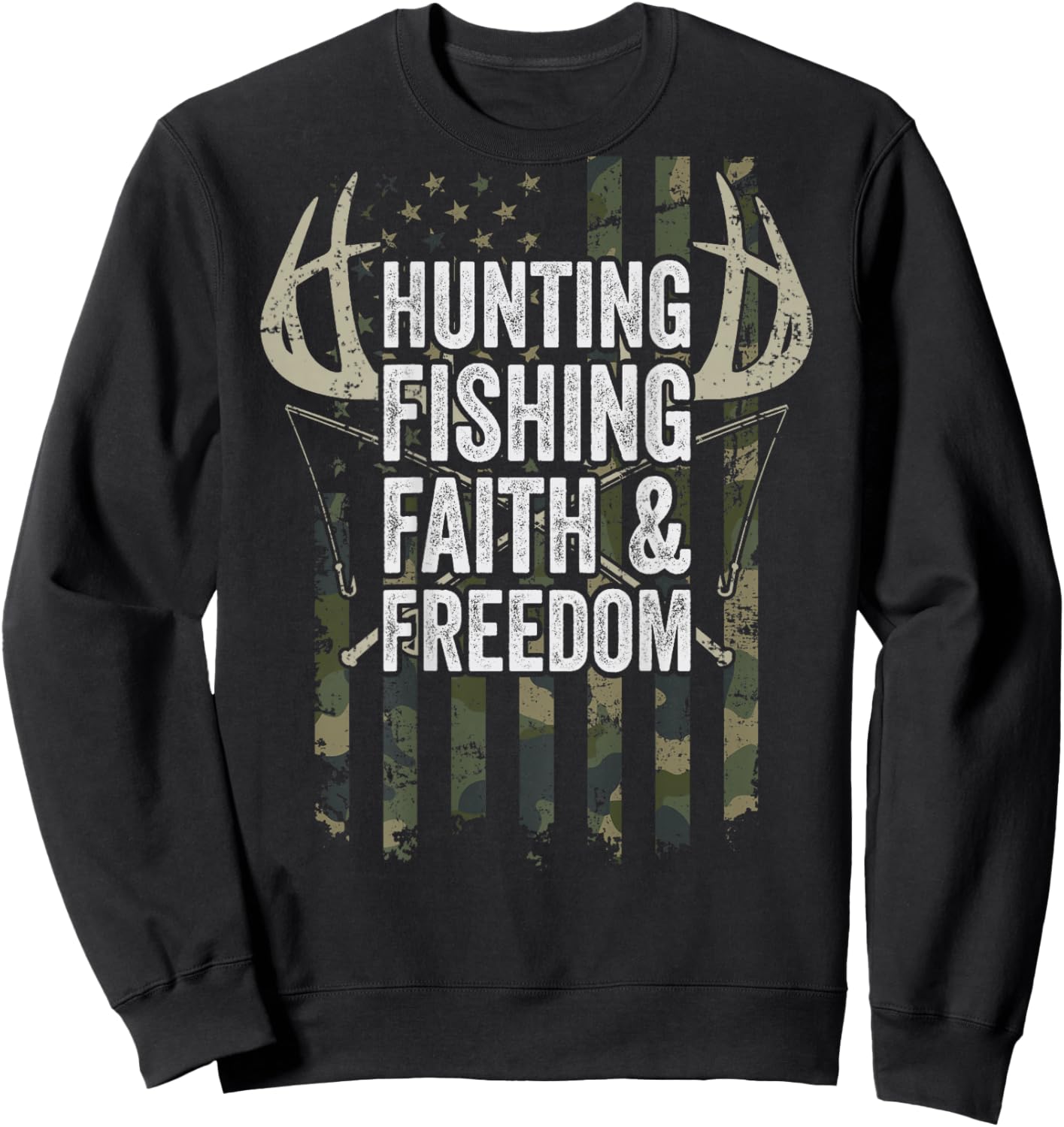 Hunting Fishing Faith & Freedom - Fisherman Hunter - ON BACK Sweatshirt - Sweatshirt | Black