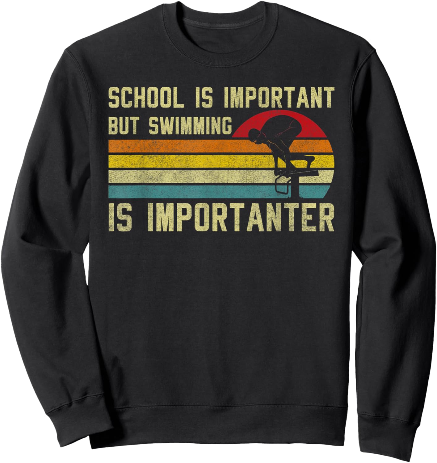 Swimmer School Is Important but Swimming Is Importanter Sweatshirt - Sweatshirt | Black