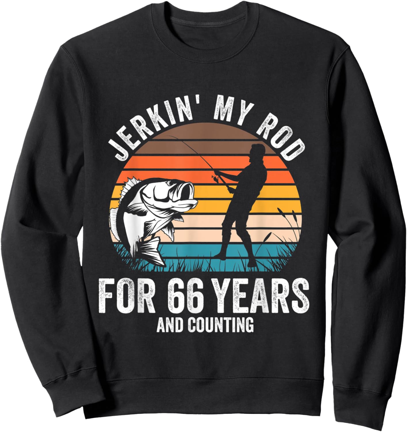 66th Birthday Gift Fisherman Men Funny Fishing 66 Bday Sweatshirt - Sweatshirt | Black