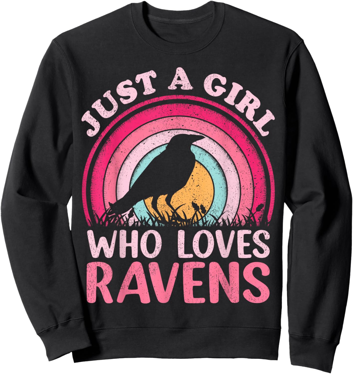 Raven Bird Vintage Retro Just A Girl Who Loves Ravens Sweatshirt - Sweatshirt | Black