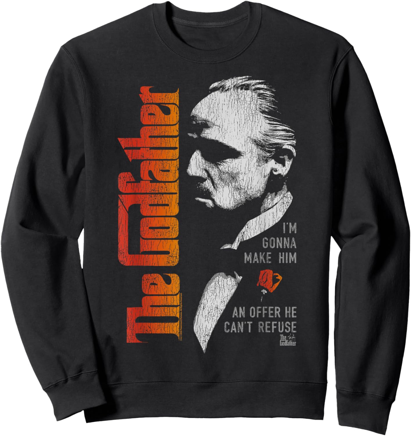 The Godfather Don Vito Corleone Movie Quote Sweatshirt - Sweatshirt | Black