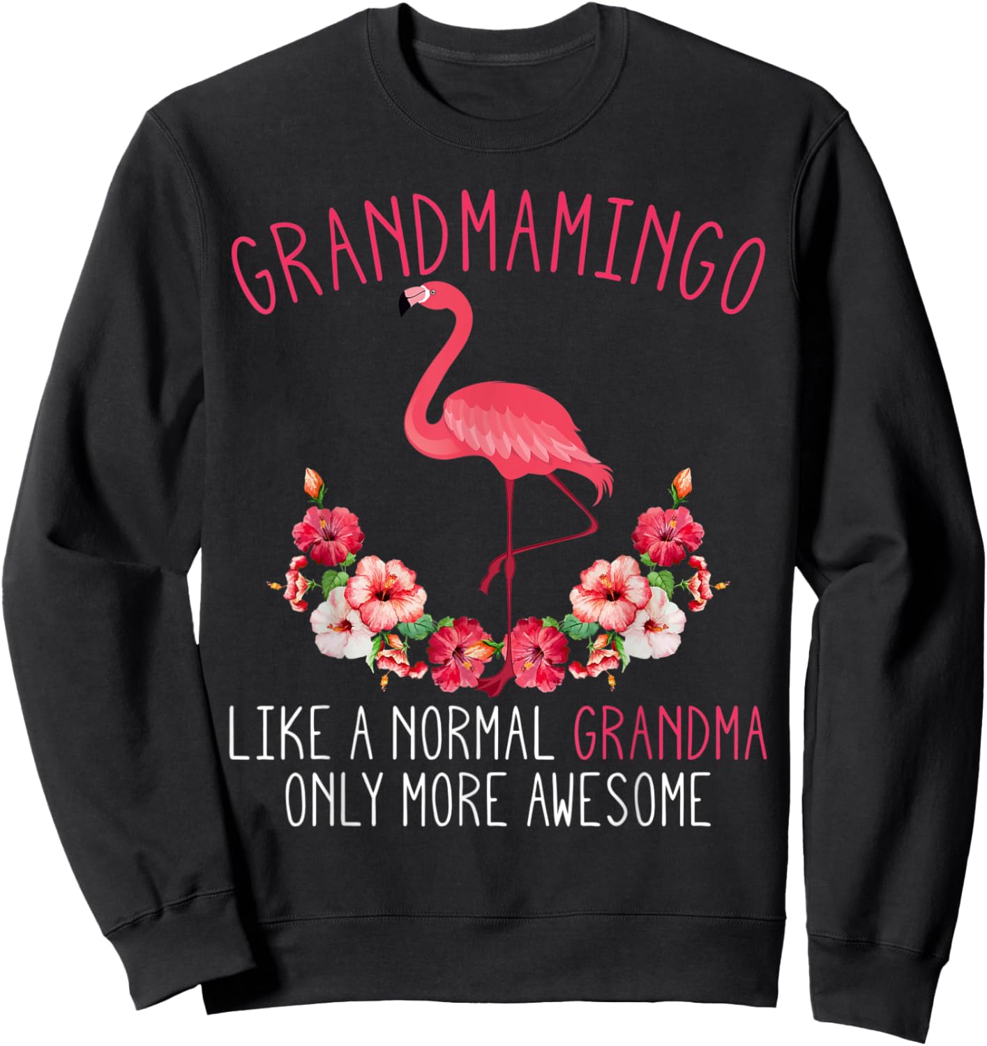 Grandmamingo Blessed Grandma Flamingo Granny Grandmother Sweatshirt - Sweatshirt | Black