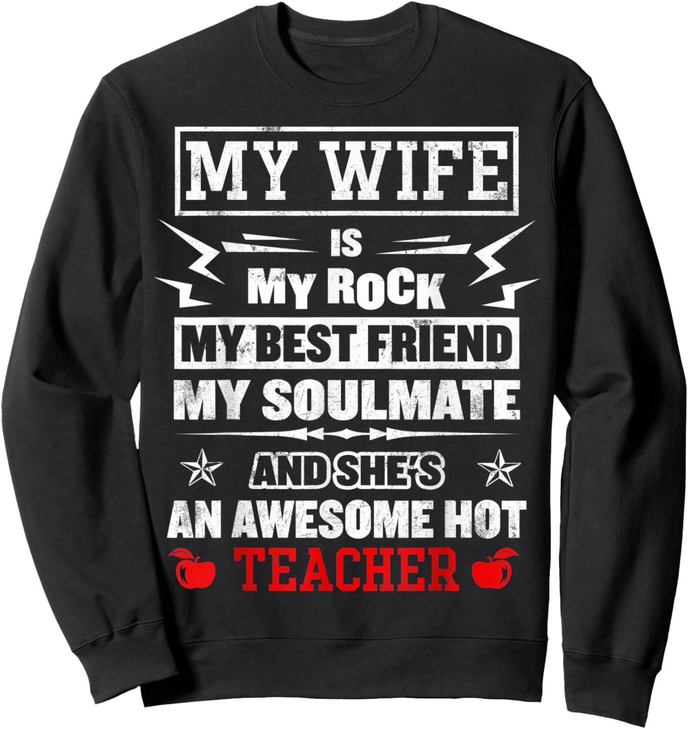 My Wife Is My Best Friend Awesome Hot Teacher Funny Husband Sweatshirt - Sweatshirt | Black