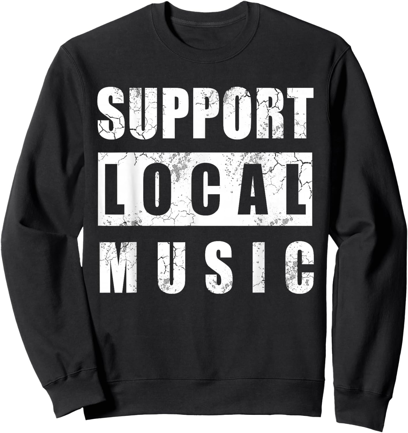 Support Local Music Sweatshirt - Sweatshirt | Black