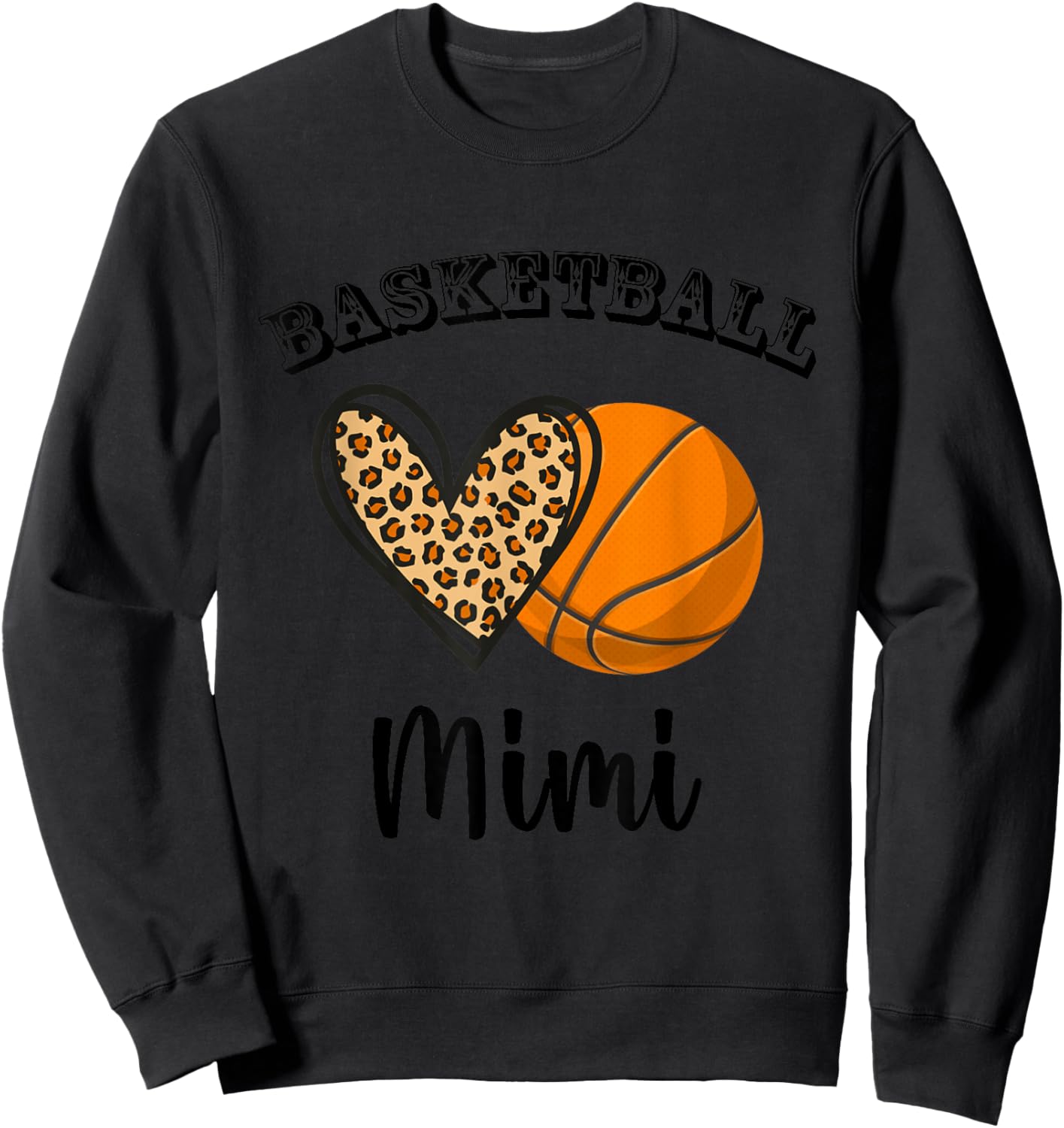 Basketball Mimi Leopard Heart Sports Players Mothers Day Sweatshirt - Sweatshirt | Black
