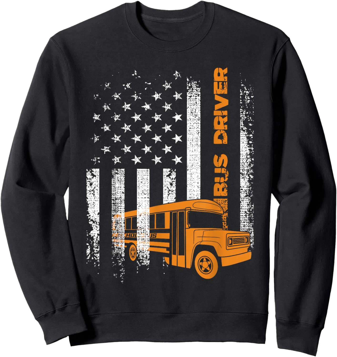 Patriotic Bus Driver USA American Flag - School Bus Driver Sweatshirt - Sweatshirt | Black