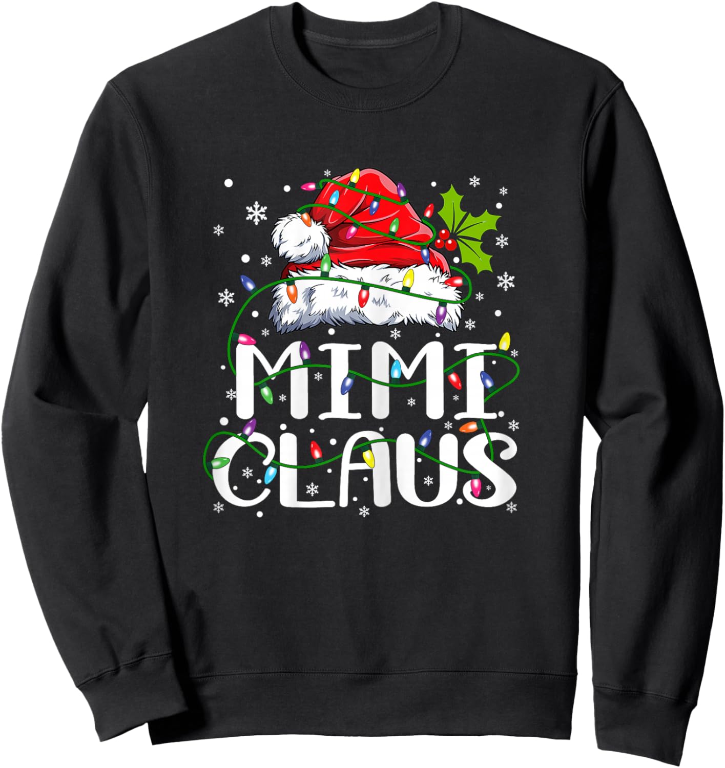 Mimi Claus Christmas Lights Pajama Family Matching Sweatshirt - Sweatshirt | Black