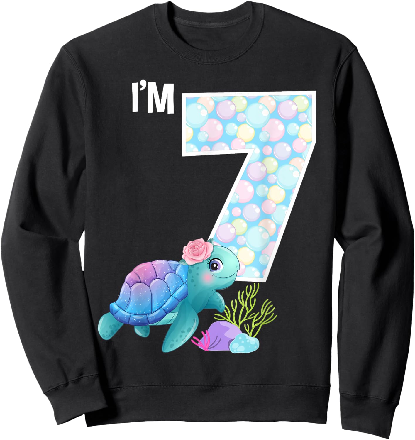 Sea Turtle Birthday I'm 7 Ocean Aquarium Theme 7th Birthday Sweatshirt - Sweatshirt | Black