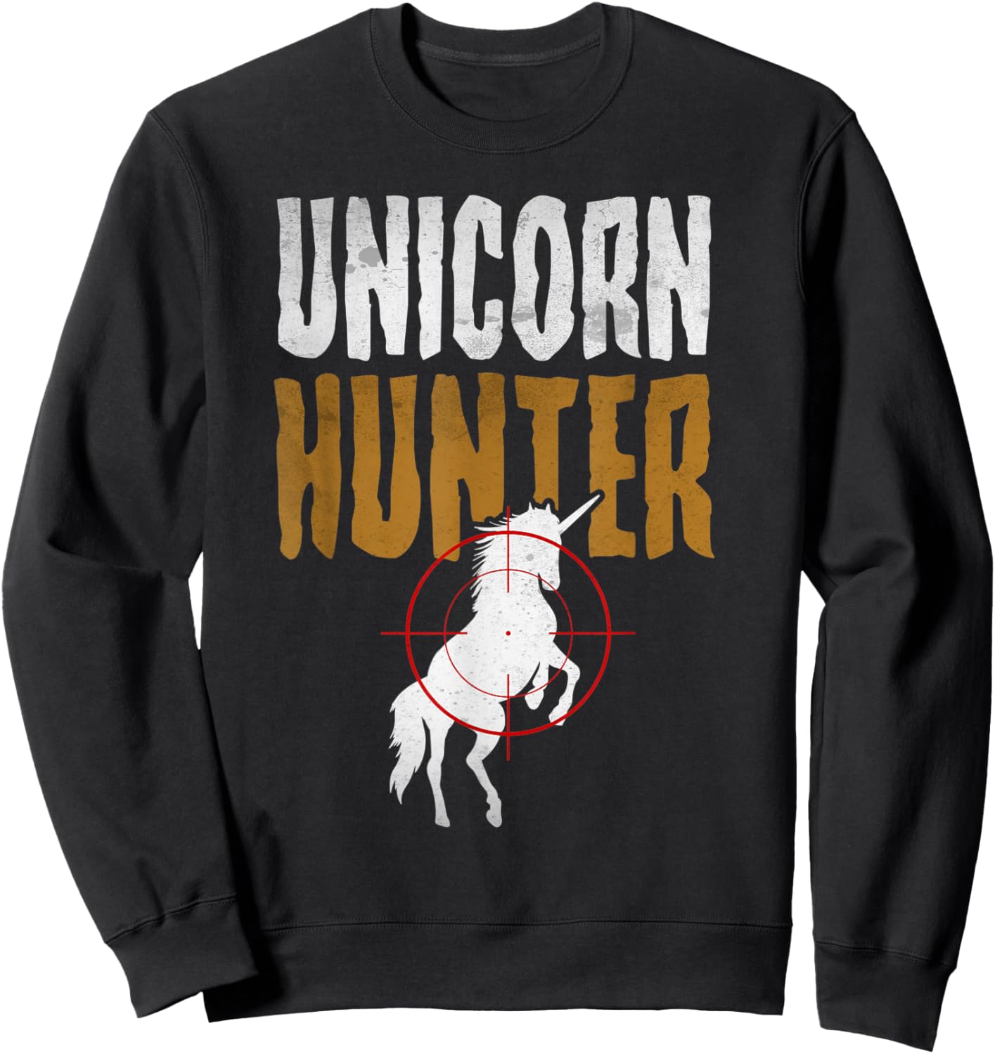 Unicorn Hunter Costume Halloween Funny Sweatshirt - Sweatshirt | Black