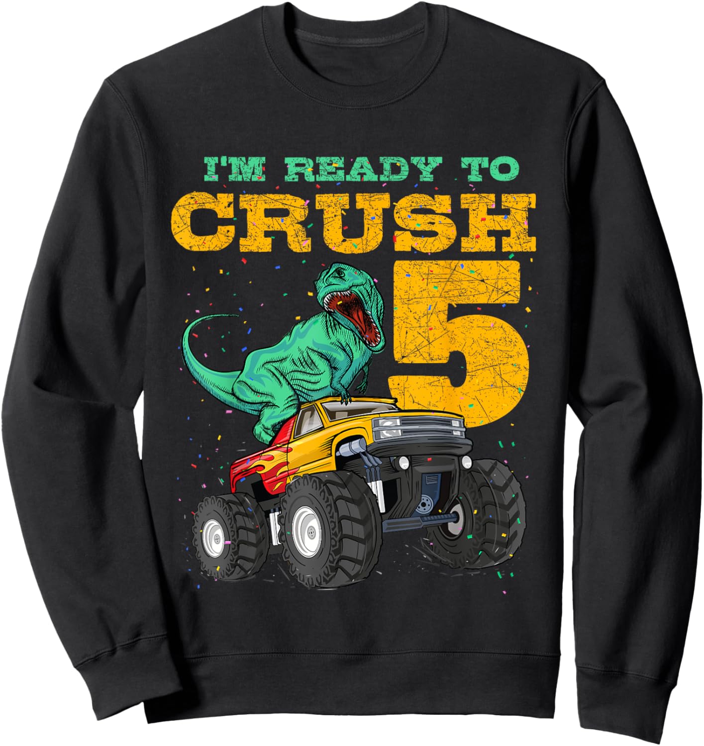 5th Birthday Monster Truck Dino 5 Years Old Bday Sweatshirt - Sweatshirt | Black