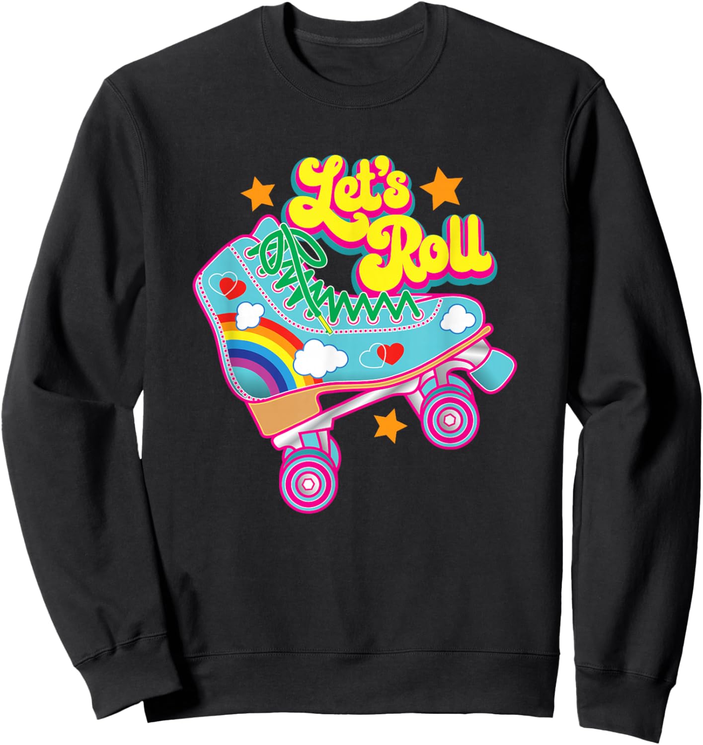 Retro Let’s Roll Rollerskating Cute Roller Skater 70s 80s Sweatshirt - Sweatshirt | Black