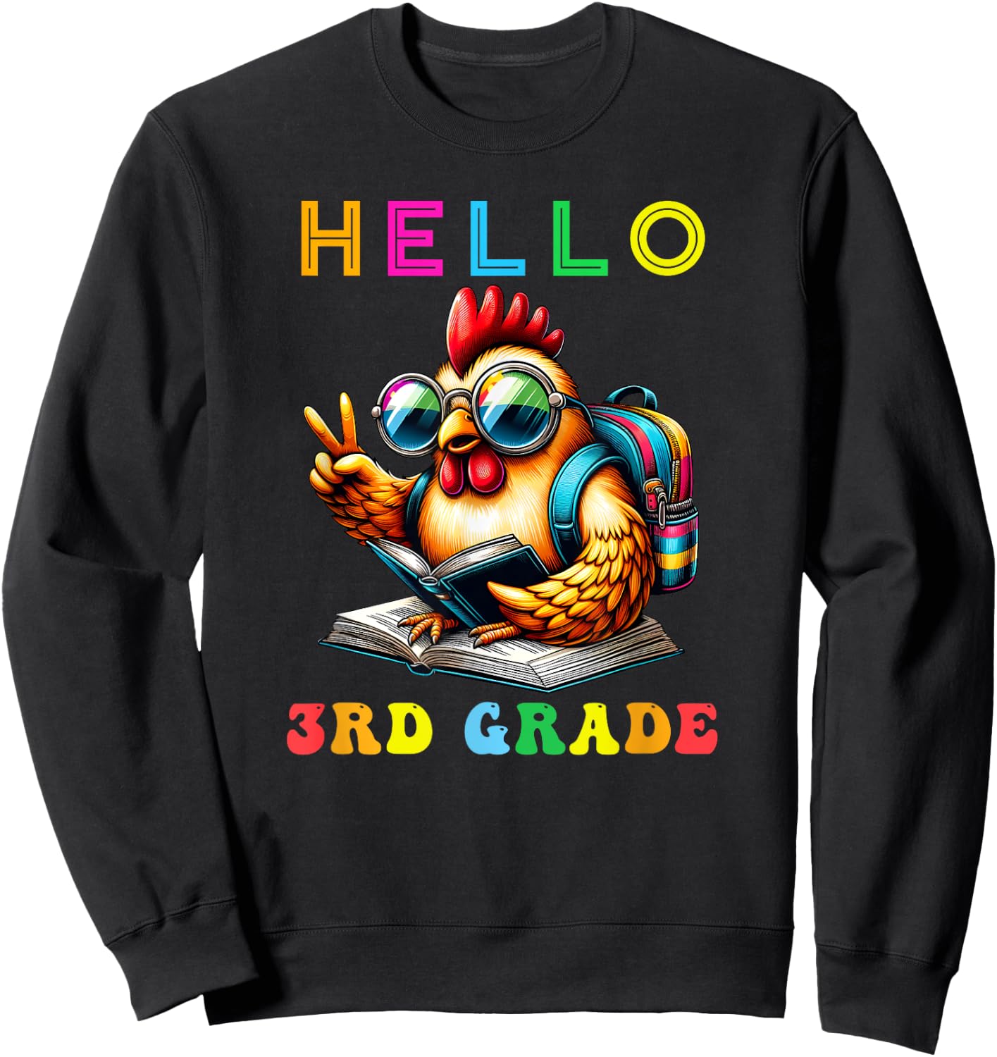 Hello Third Grade Chicken Lover Back to School Kids Teacher Sweatshirt - Sweatshirt | Black